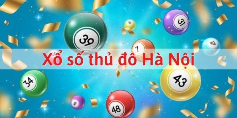 Giới thiệu đôi điều về hình thức chơi xổ số Hà Nội